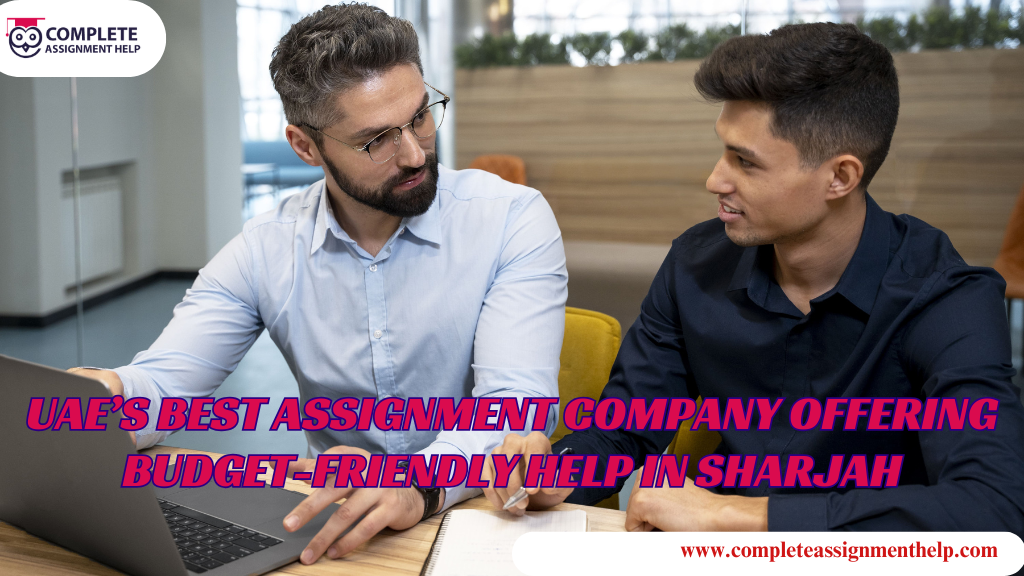 Technical assignment help UAE
Best assignment company in UAE
Cheap assignment in Sharjah